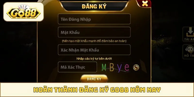 Hoàn thành đăng ký GO88 hôm nay